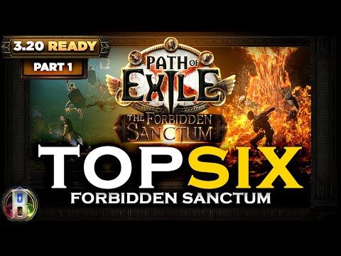 PoE 3.20 - TOP 6 BUILDS FROM FORBIDDEN SANCTUM - PART 1 -  - Path of Exile