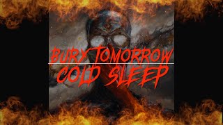 bury tomorrow cold sleep lyrics