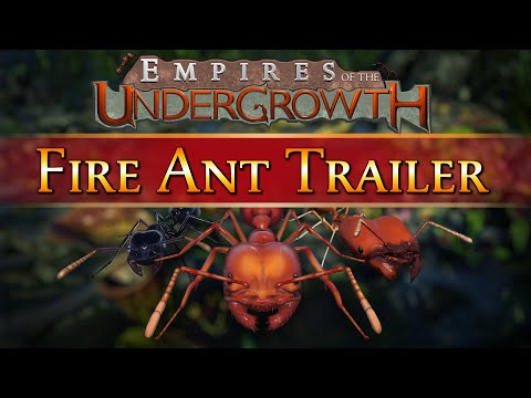 Fire Ant Trailer - Empires of the Undergrowth Early Access