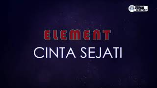 Download lagu Element - Cinta Sejati ( Karaoke Version ) mp3 Download lagu Element - Cinta Sejati ( Karaoke Version ) mp3