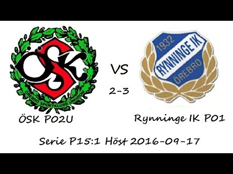 ÖSK P02U - Rynninge IK P01 (2-3) Serie P15-1 Höst 2016-09-17