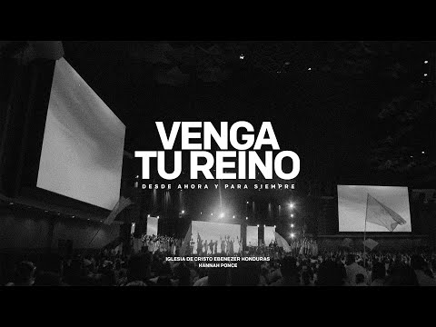 Venga Tu Reino - Video Oficial