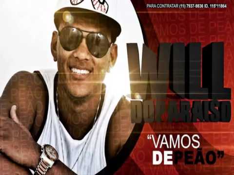 Mc Will do Paraíso - Vamos de Pião ( Clip Oficial )
