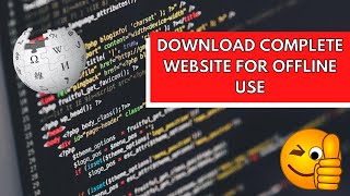 [Hindi]How To Download Complete Website For Offline Use || Website ko download kaise kare ?