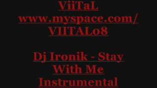 Dj Ironik - Stay With me [Instrumental]
