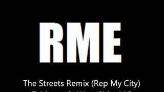 The Streets (Remix) - T-Money ft. West Sider MC