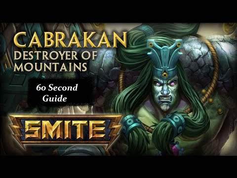 60 Second Guide : SMITE Spotlight - Cabrakan