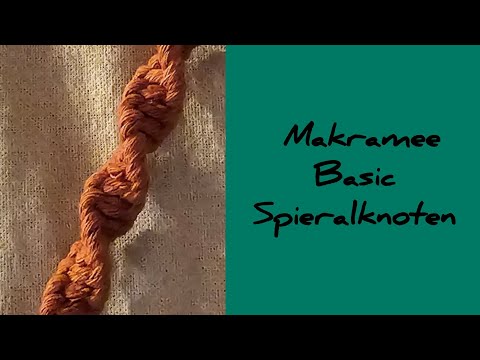 Makramee Basic "Spiralknoten"