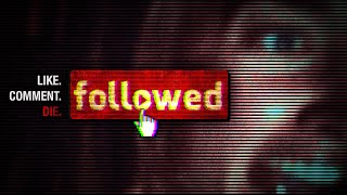 FOLLOWED | 2-MINUTE REDUX Trailer - 