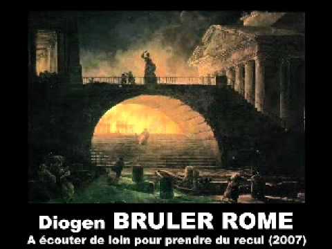 Diogen : Bruler Rome