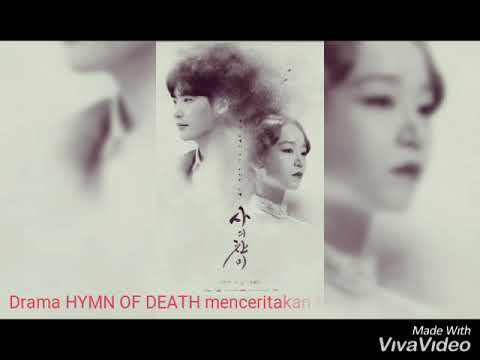 download lagu mp3 mp4 Download Drama Korea Hymn Of Death, download mp3 Download Drama Korea Hymn Of Death free downloadn, video klip Download Drama Korea Hymn Of Death