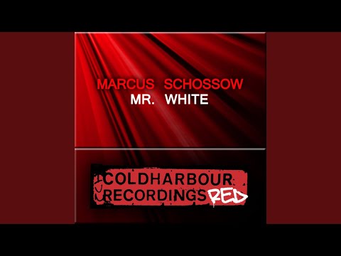 Mr. White (Original Mix)
