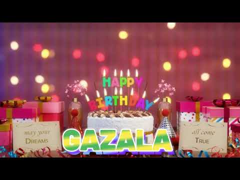 GAZALA Happy Birthday Song with Names 🌟 Happy Birthday to You