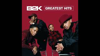 Gots Ta Be: B2K