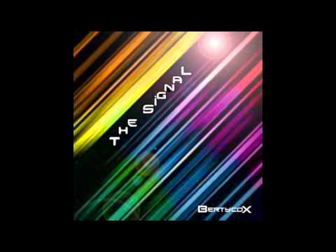 Bertycox - The Signal