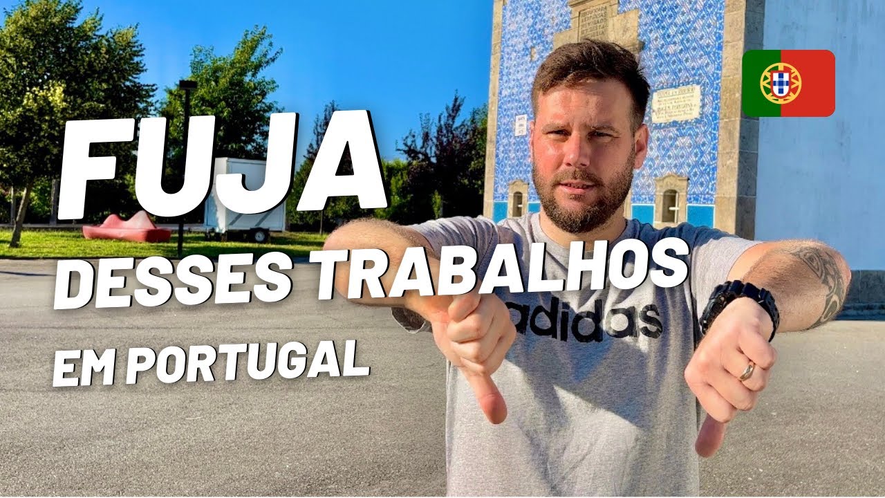 Muito CUIDADO com esses trabalhos em Portugal/ 2023