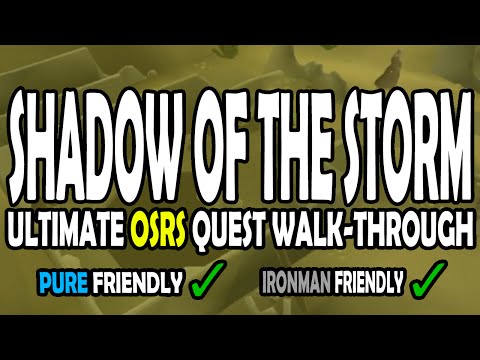 [OSRS] Shadow of the Storm Quest Guide for Pures on Old School RuneScape