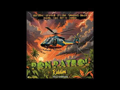 Pon Patrol Riddim 2024