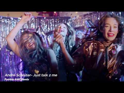 André Schlüter   Just talk 2 me PatricioAMC Remix Teaser