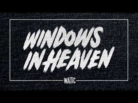 We Are The In Crowd - Windows In Heaven