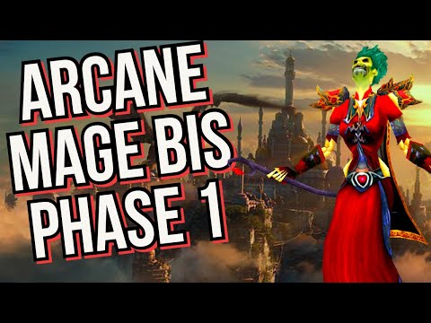 Arcane Mage  - Phase 1 BIS - WOTLK Classic
