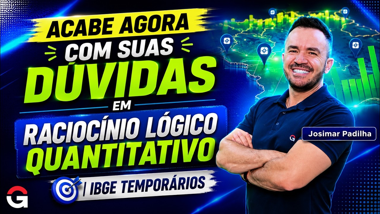 Ainda Erra Raciocínio Lógico? Resolva as Questões que Mais Caem na IBFC e Chegue Pronto para o IBGE!