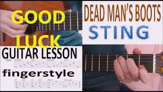 DEAD MAN&#39;S BOOTS - STING fingerstyle GUITAR LESSON