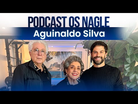 Aguinaldo Silva. Meu passado me perdoa. Escritor e autor de telenovelas premiadas Podcast Os Nagle