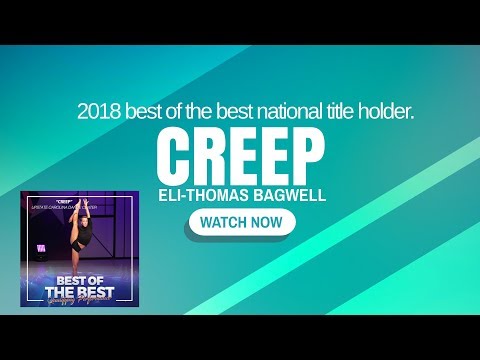 "Creep" Eli-Thomas Bagwell Best Of The Best National Title Holder. - Upstate Carolina Dance Center