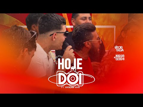 HOJE DÓI - Rob Silvva feat. Vandim Van