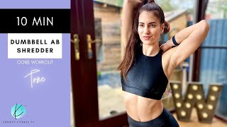 10 Minute Dumbbell Ab Shredder Workout | Define your Core