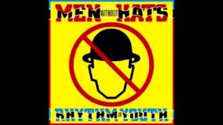 I Got The Message - Men Without Hats