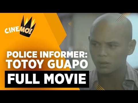 Police Informer: Totoy Guapo | FULL MOVIE | Bembol Roco, Tina Monasterio, Marissa | CineMo
