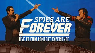 SPIES ARE FOREVER Concert Experience (Digital Ticket Trailer)