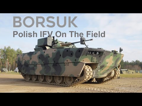 Polish Borsuk IFV: Time To Prove It In The Field