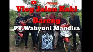 preview picture of video 'Vlog | Jalan Kaki PT.Wachyuni Mandira'