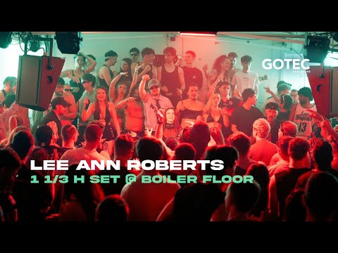 Lee Ann Roberts | Boiler - Gotec Club | 1 1/3 h Hard-Hitting Techno Set