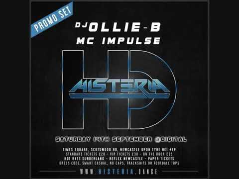 Histeria 14th Sept 2019 Promo - Dj Ollie-B - Mc Impulse