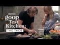 Gwyneth Paltrow And Chef Magnus Nilsson The Taco Goop