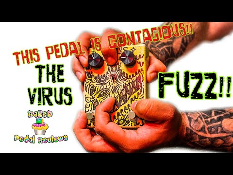 Baked Pedal Reviews Ep. 2 Stomping Stones Virus Fuzz
