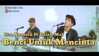 Download lagu Benci Untuk Mencinta - Naif | Live Akustik Hands Hutagaol ( Cover ) Ngonten Di Dalam Mal mp3