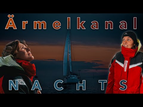 Nonstop ans Ende des Ärmelkanals (Jetzt kommt die Biskaya)