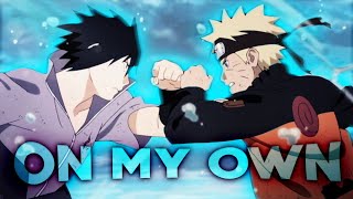 On my own - Naruto AMV/Edit