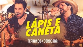 Fernando &amp; Sorocaba – Lápis e Caneta | FS Studio Sessions Vol.02