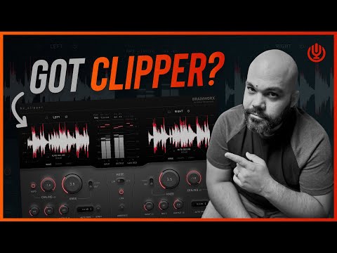 The Ultimate Clipping Solution: Brainworx bx_clipper