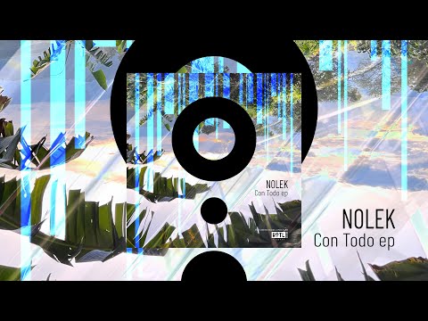 Nolek - Con Todo (Original Mix) [Latin Tech]