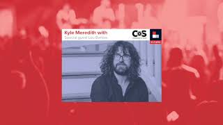 Kyle Meredith with... Lou Barlow (2018)