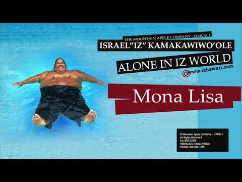 Video Mona Lisa (Audio) de Israel Kamakawiwo'ole