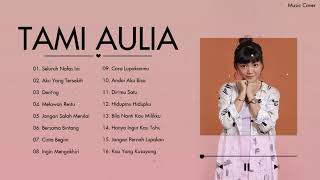 Download lagu Tami Aulia Full Album Terbaru 2021 Tanpa Iklan - Seluruh Nafas Ini, Aku Yang Tersakiti mp3 Download lagu Tami Aulia Full Album Terbaru 2021 Tanpa Iklan - Seluruh Nafas Ini, Aku Yang Tersakiti mp3