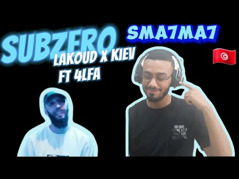 Sma7ma7 Reaction 🔥❤️🇹🇳 ( Subzero _ Lakoud X Kiev ft 4lfa ) ✌️